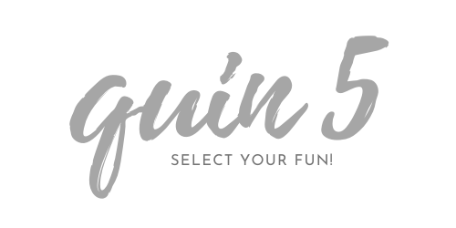 quin5 SELECT YOUR FUN!